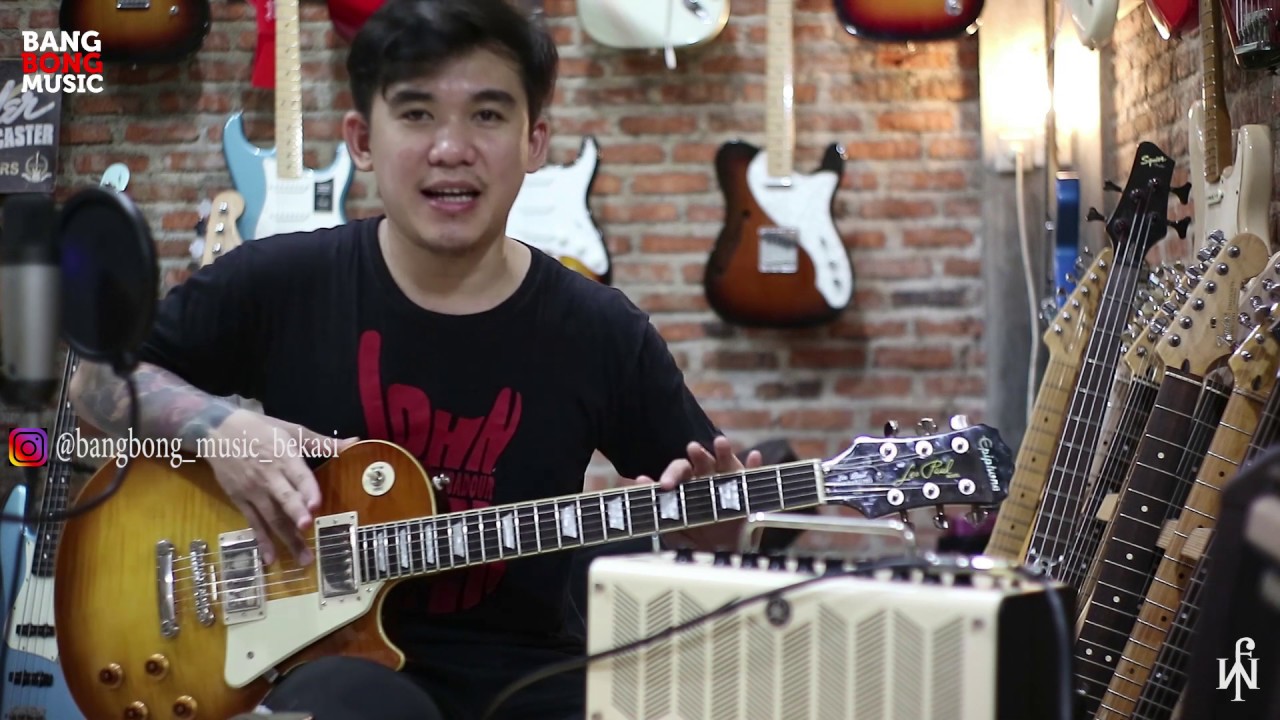 EXCLUSIVE CONTENT - REVIEW EPIPHONE LES PAUL STANDARD PRO - FRIEDY WIJAYA - BANGBONG MUSIC BEKASI