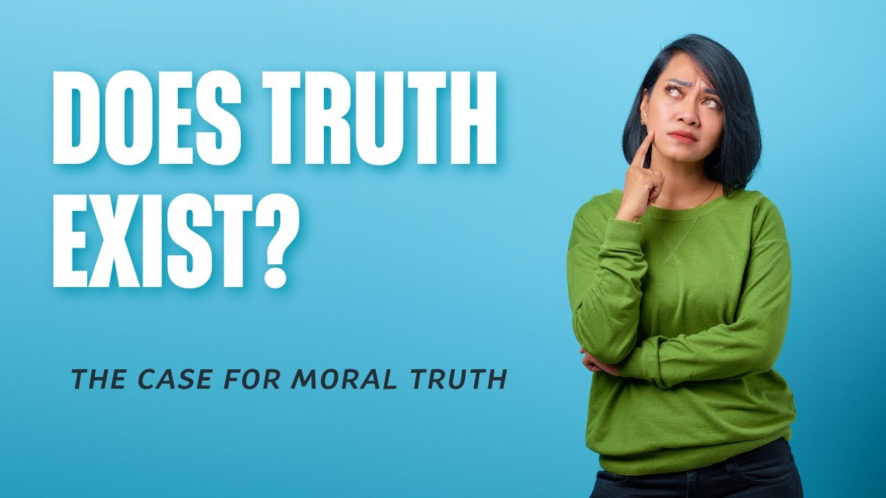 Does Truth Exist?