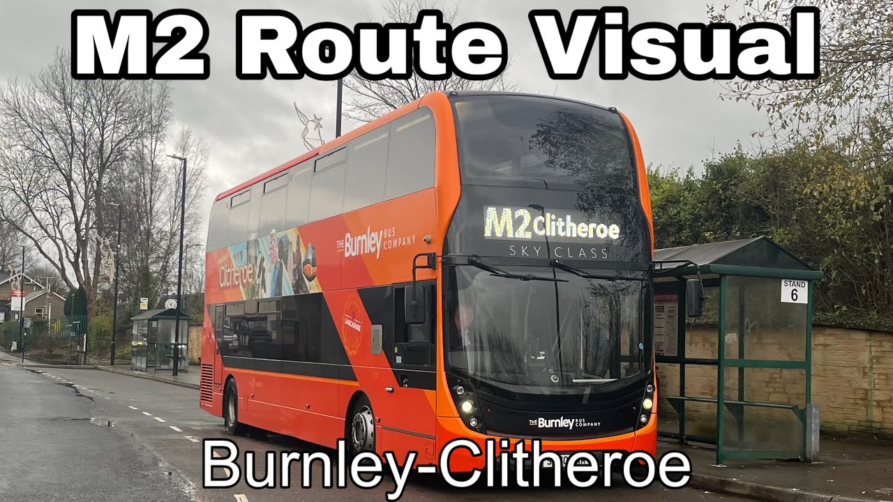 |FULL ROUTE VISUAL| M2 Burnley to Clitheroe Transdev (Burnley bus company) 