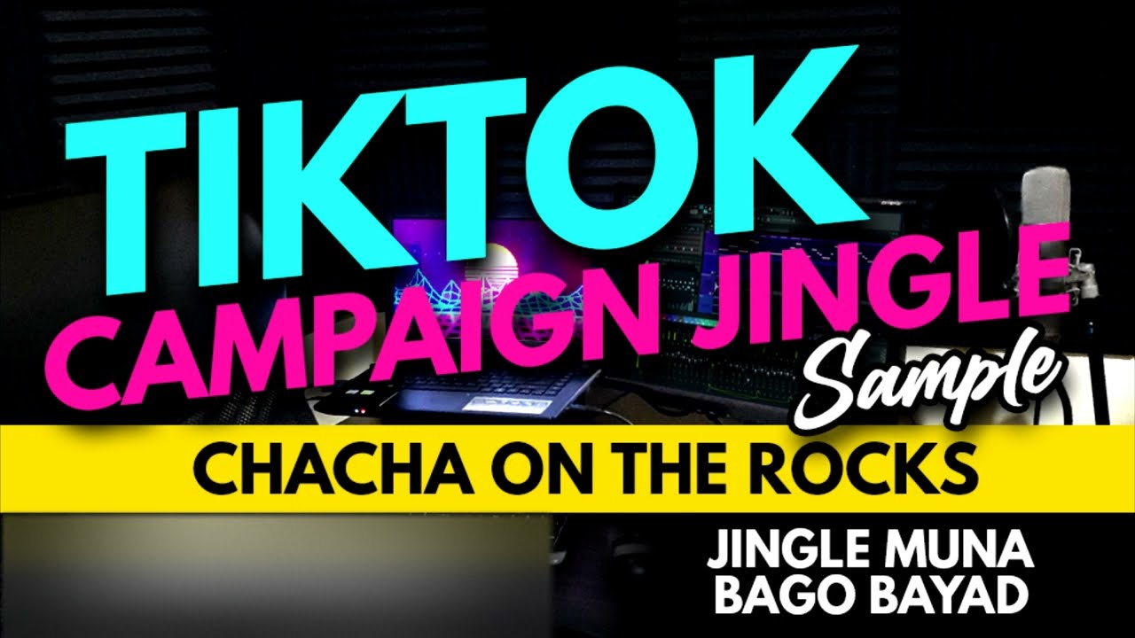 TIKTOK JINGLE &bull;Call: 09954963614&bull; Cha-cha on the Rocks | Election Campaign Jingle