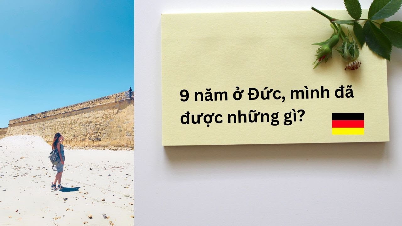Nếu được lựa chọn lại, mình có còn đi Đức hay không?