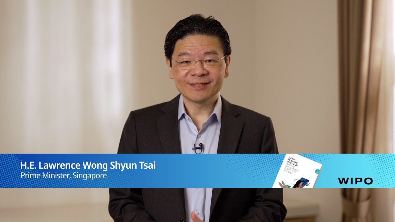 Global Innovation Index 2026: Message from Singapore&rsquo;s Prime Minister