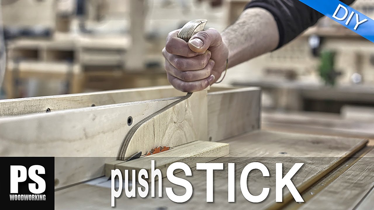 Making a Push Stick (free plans)