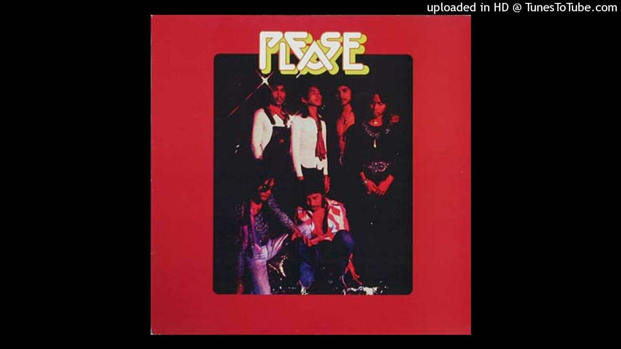 Please - Reach Out, I'll Be There (Pinoy Funk - 1975)