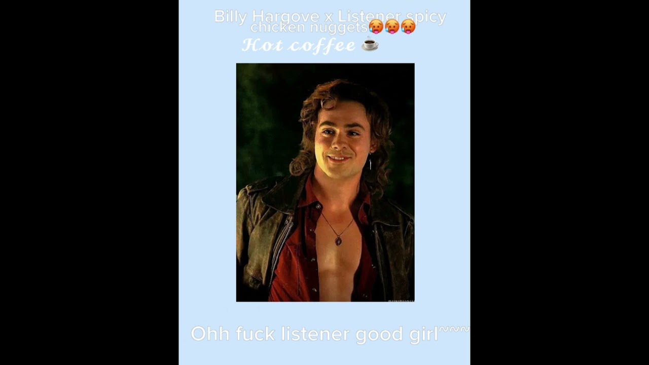 Billy Hargove x listener spicy chicken nuggets ♥︎♥︎♥︎♥︎