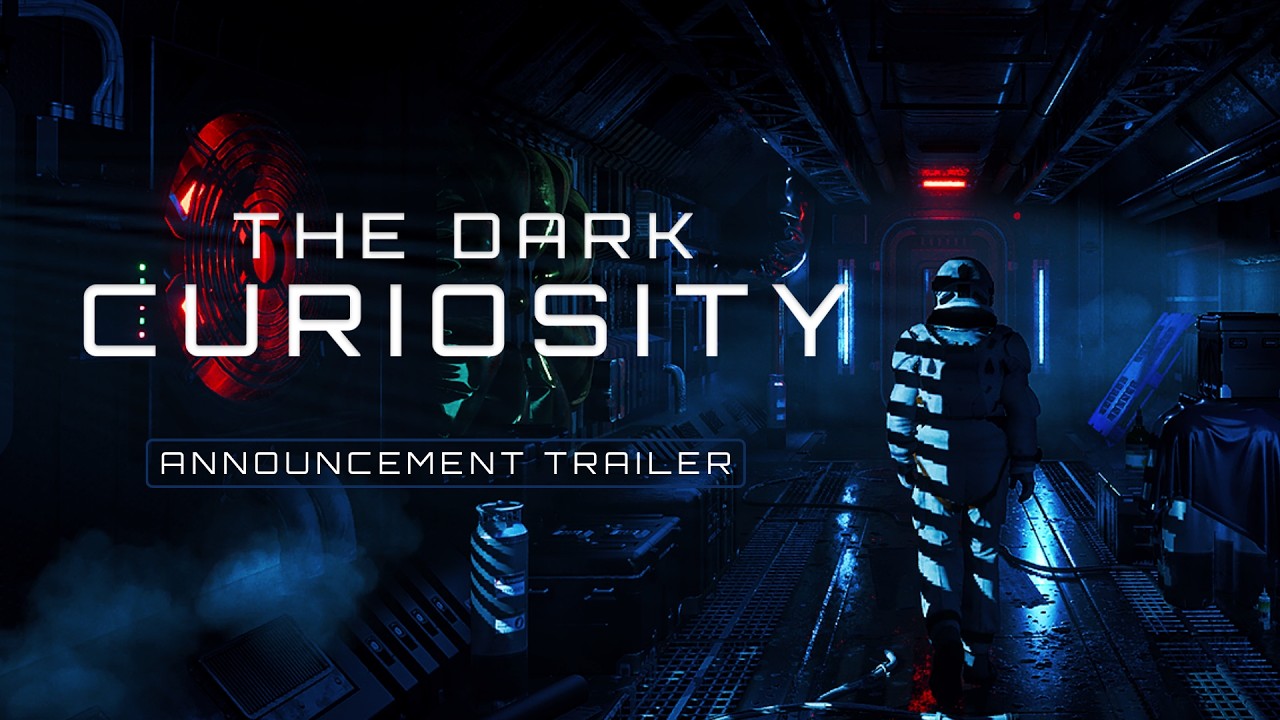 The Dark Curiosity - Announcement Trailer