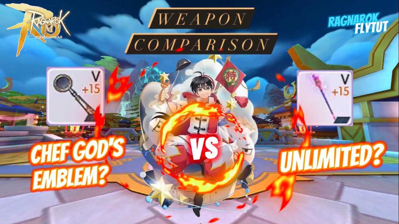 Ragnarok Mobile | EQ Comparison - Weapon Chef God's Emblem vs Unlimited 