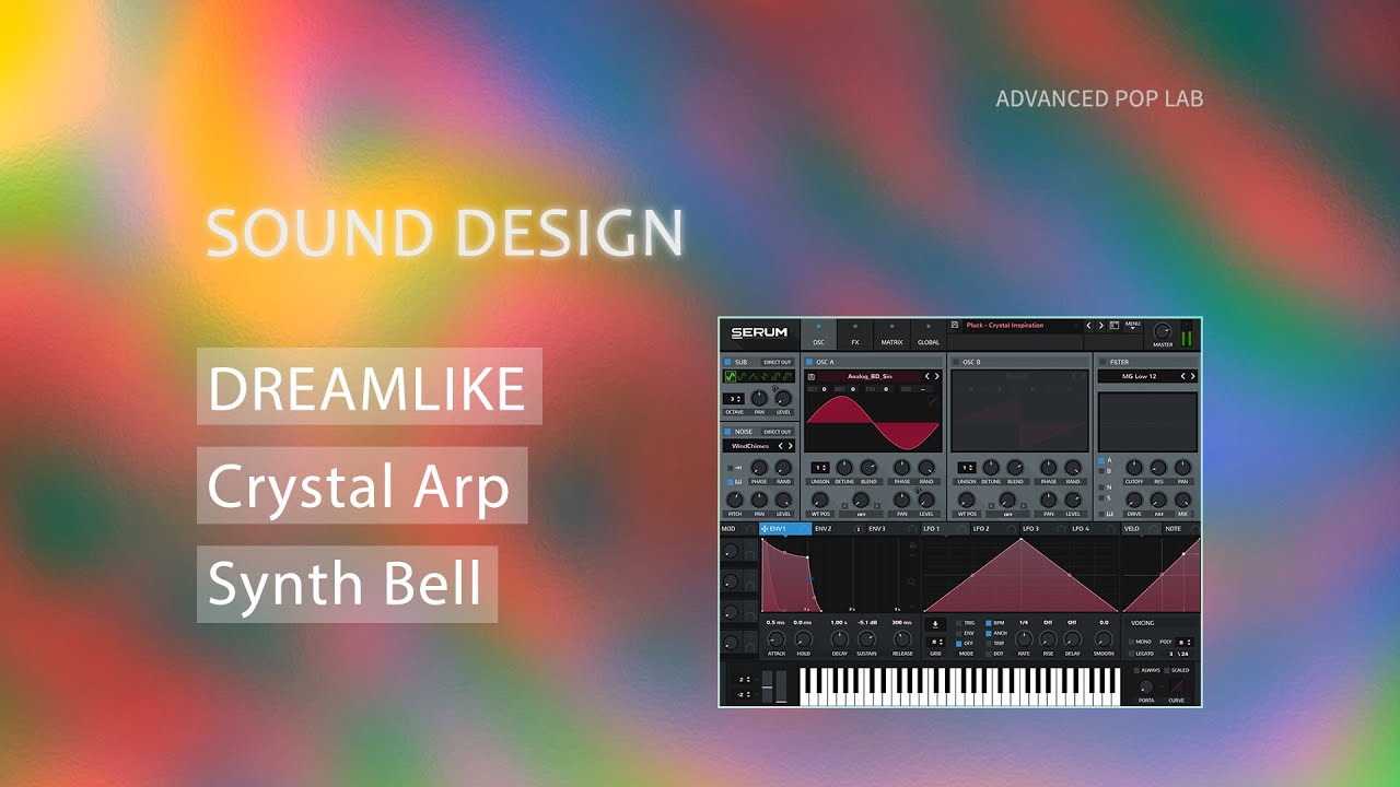 [Serum Tutorial]How to Make Dreamlike Crystal Synth Arp Bell Sound