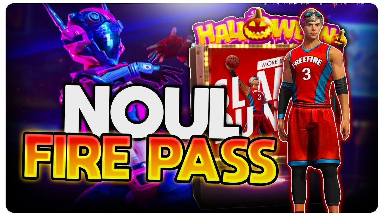 NOUL FIRE PASS | Free Fire