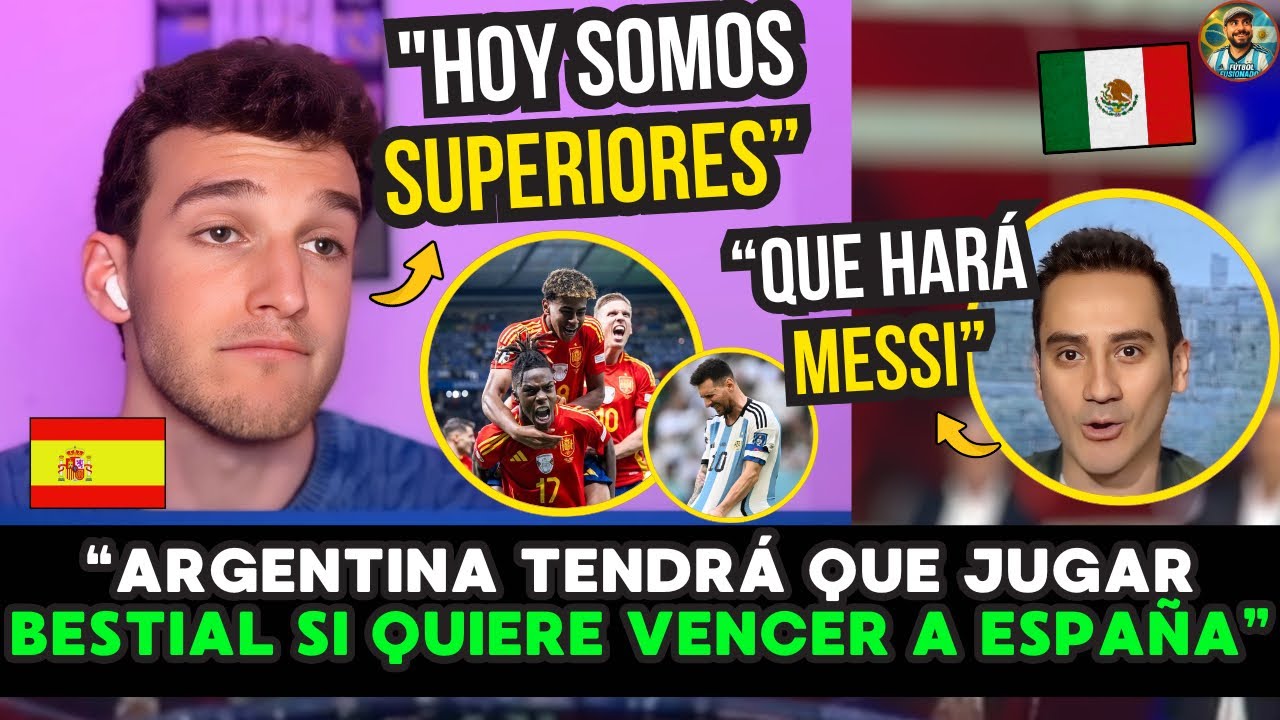 🇲🇽🇪🇸🔥DEBATE CALIENTE: ARGENTINA deberá jugar de manera BESTIAL ante ESPAÑA para REVALIDAR la COPA 🏆