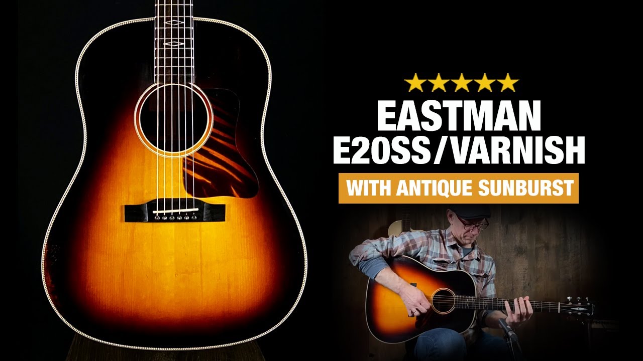 Eastman E20SS/Varnish with Antique Sunburst