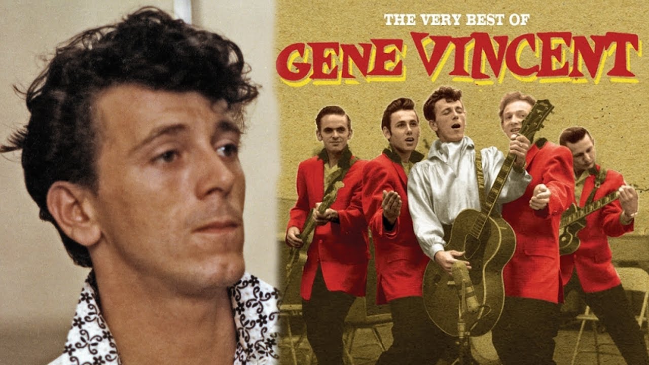 The Life and Tragic Ending of Gene Vincent