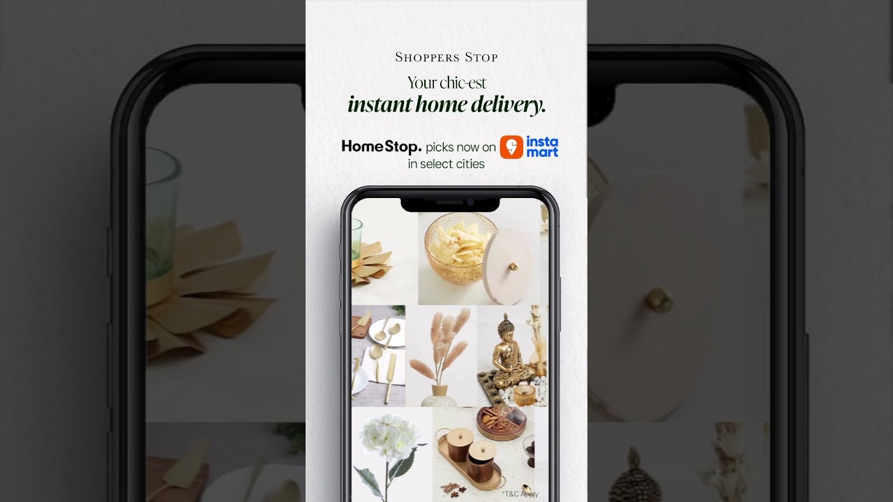 Elegance. Essentials. At your doorstep within minutes. HomeStop by Shoppers Stop, now on Instamart.