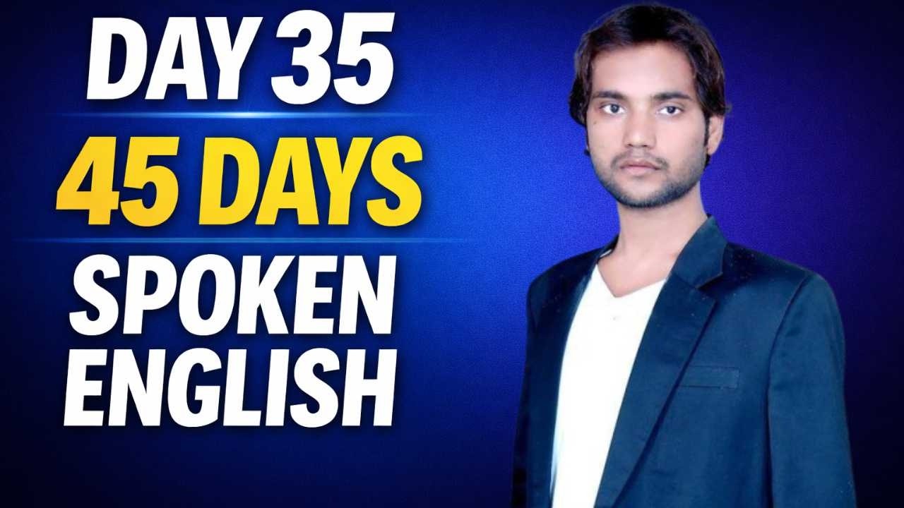 Day 35 | 45 Days Spoken English Course | Daily Live Class | Stride Institute
