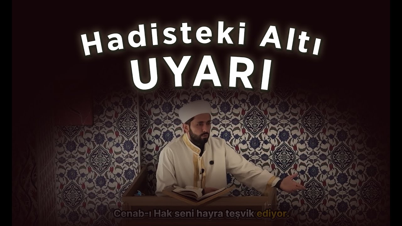 Bir Hadis, Altı Uyarı: 3 Haram – 3 Mekruh