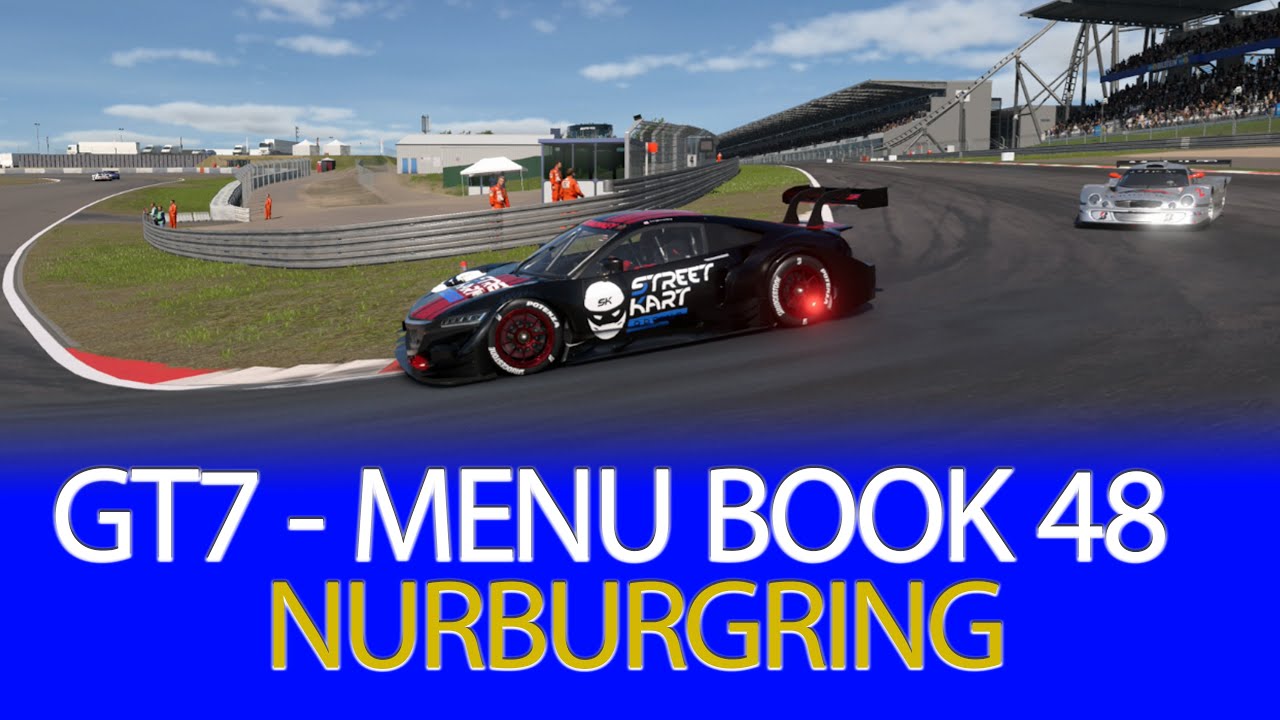 Menu Book 48: World Touring Car 900 - Nurburgring Guide - Gran Turismo GT7 Update 1.40