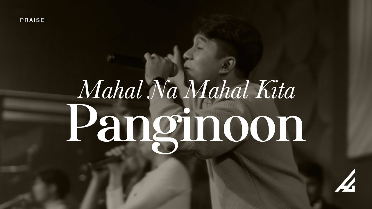 MAHAL NA MAHAL KITA PANGINOON | LIVE | HILLS WORSHIP