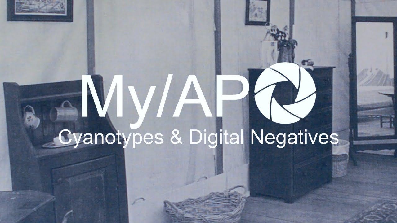 My/AP Workshop Ep1 - Cyanotypes & Digital Negatives
