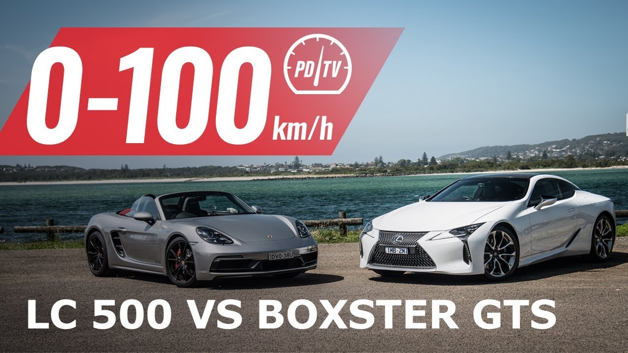 Lexus LC 500 vs Porsche Boxster GTS: $200k sports car 0-100km/h & engine sound comparison