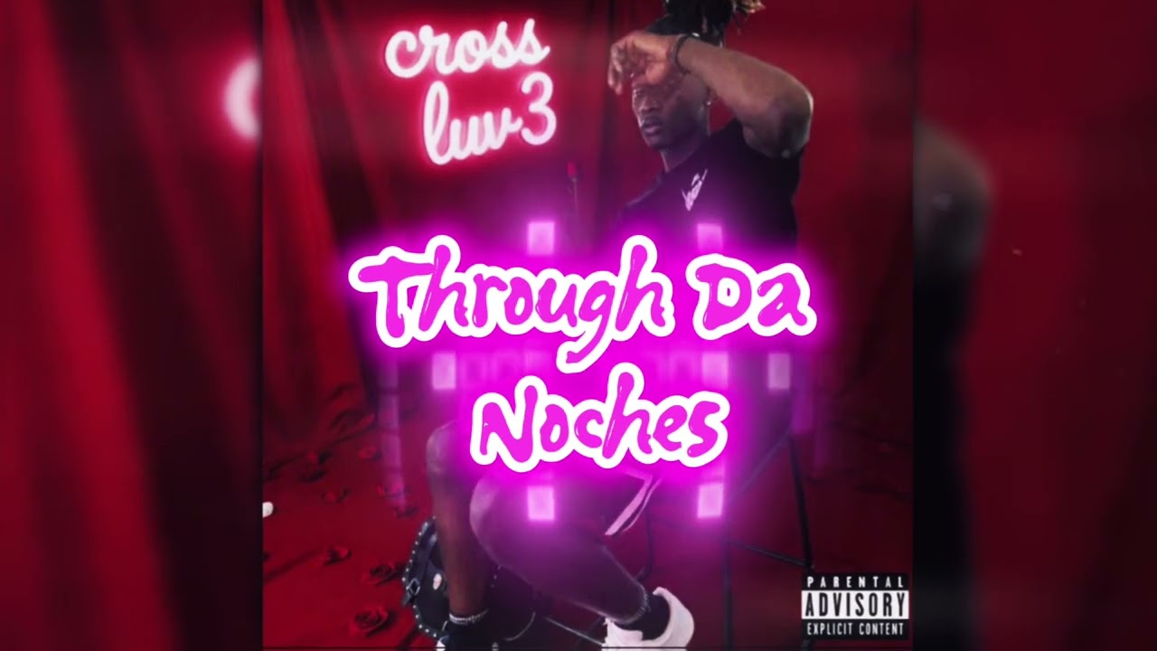 TripleCrossTylaa - Through Da Noches Feat. AntiSocialDre (Official Audio) 