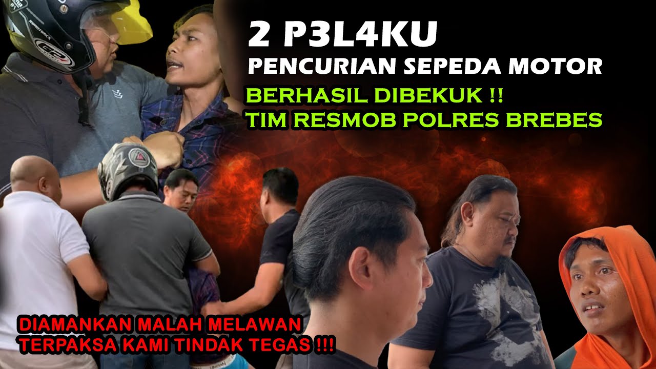 P3L4KU MELAWAN PETUGAS SAAT DIAMANKAN⁉️2 P3L4KU CURANMOR BERHASIL DIAMANKAN TIM RESMOB POLRES BREBES
