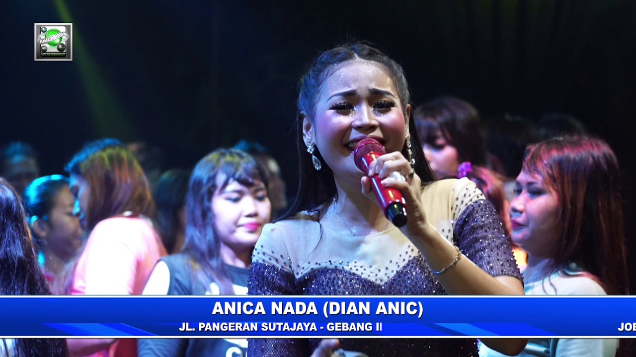 DIAN ANIC-BANDAR WADON.ANICA NADA MALAM 08 MARET 2020.DS.TELUK AGUNG.KABUPATEN INDRAMAYU