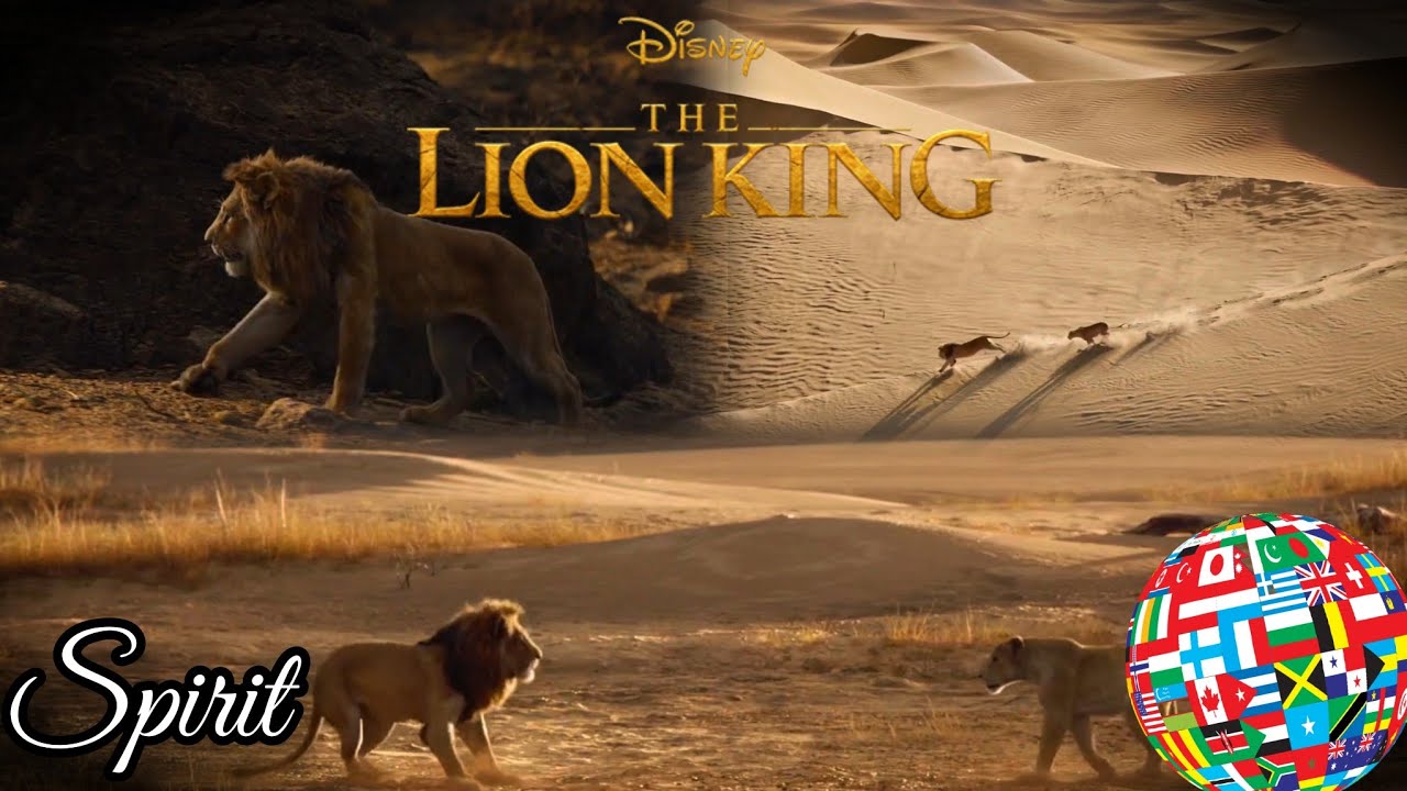 {ALL VERSIONS} - Spirit - Multilanguage The Lion King (2019)