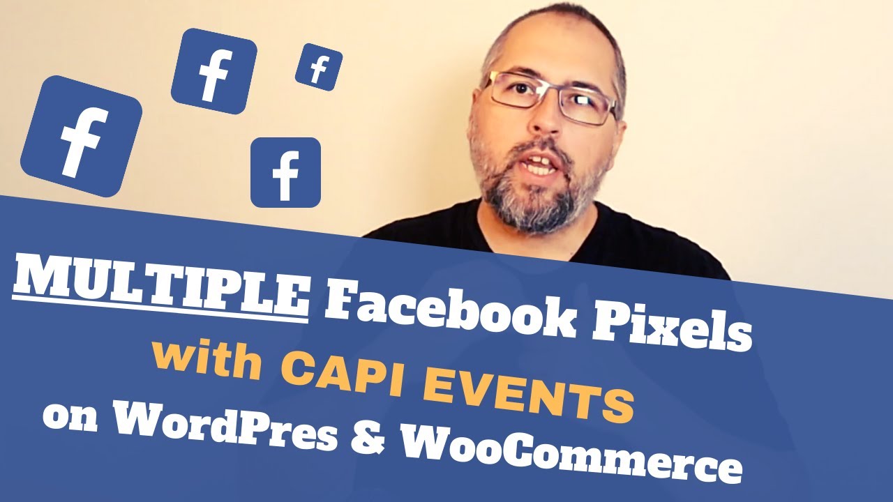 Несколько пикселей Facebook с событиями CAPI для WordPress и WooCommerce
