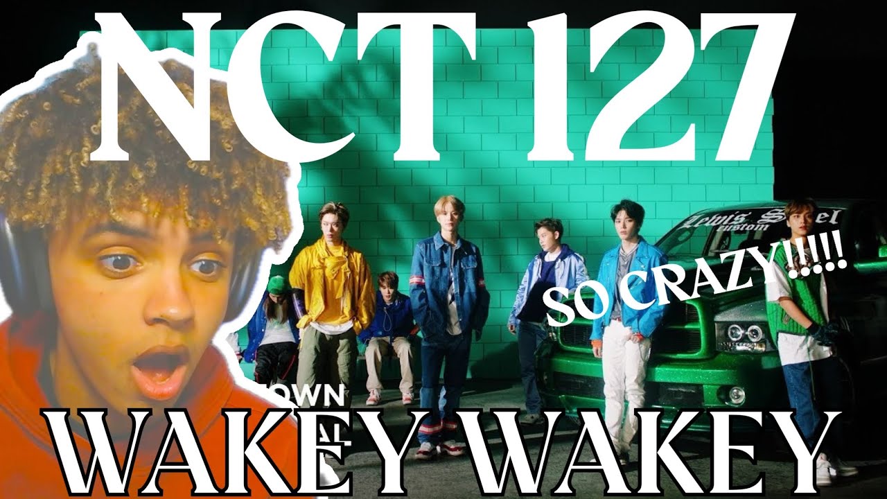 NCT 127 'Wakey-Wakey' MV | REACTION