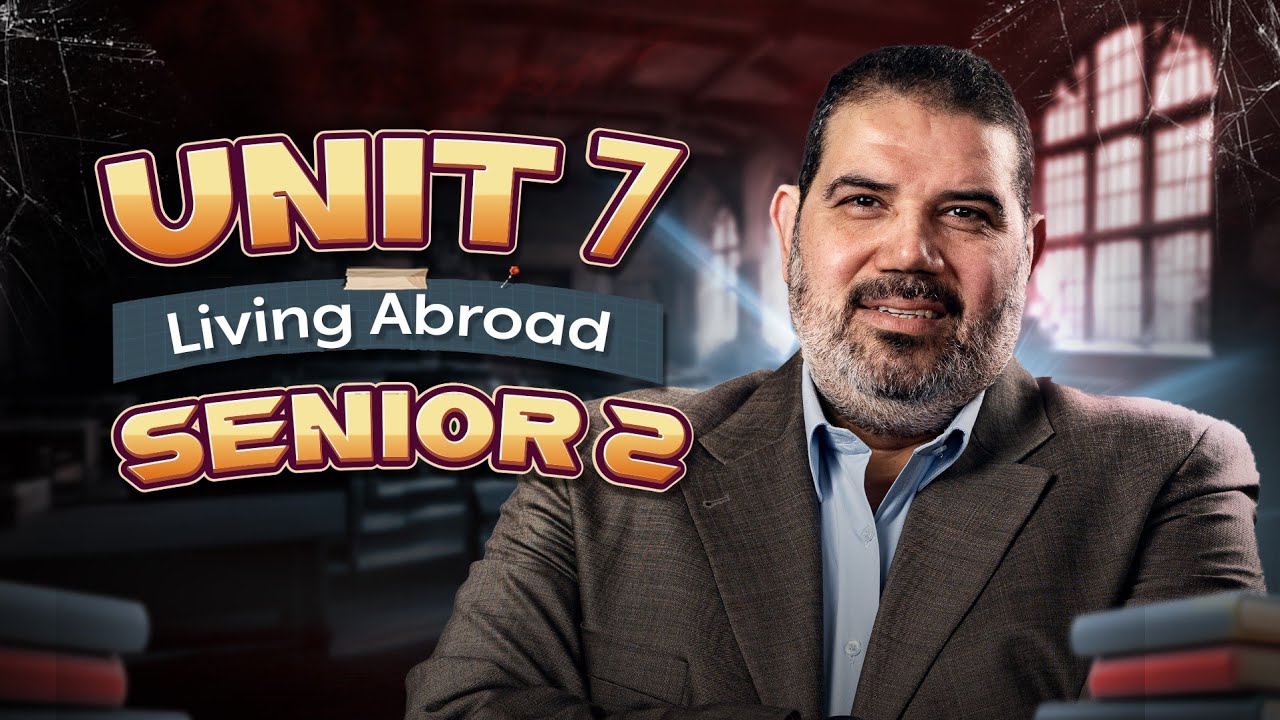 قراءة|Unit 7|Vocabulary,Translations& Essays|الصف الثانى الثانوى| بابا حبببك مستر حسن النجار