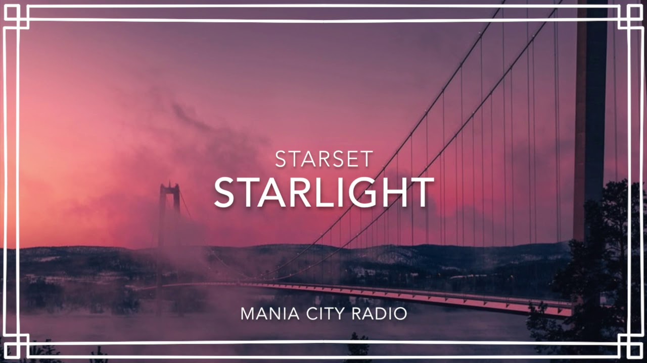 {slowed}- starlight - starset