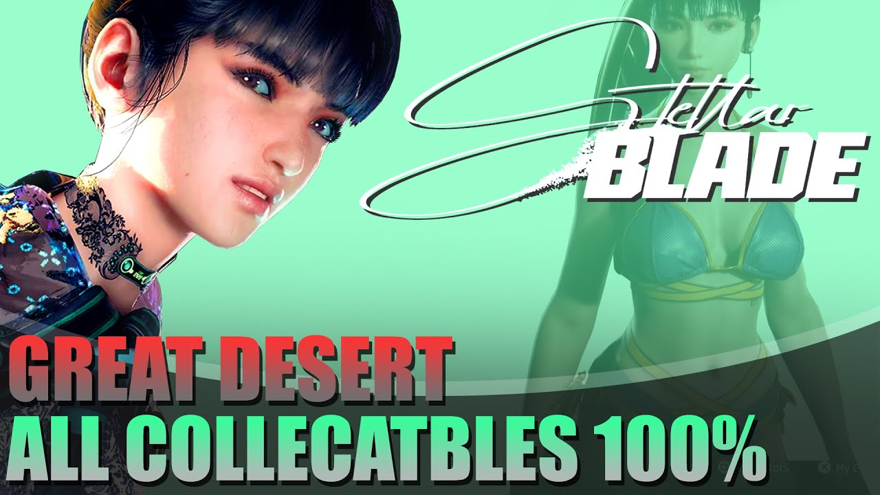 Great Desert: All Collectables 100% Upgrades, Boxes, Chests and Data Bank Locations | Stellar Blade