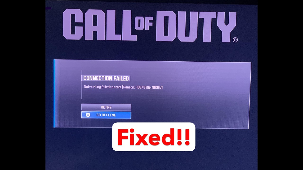 How to fix Call of duty error HUENEME &ndash; NEGEV Networking failed to start