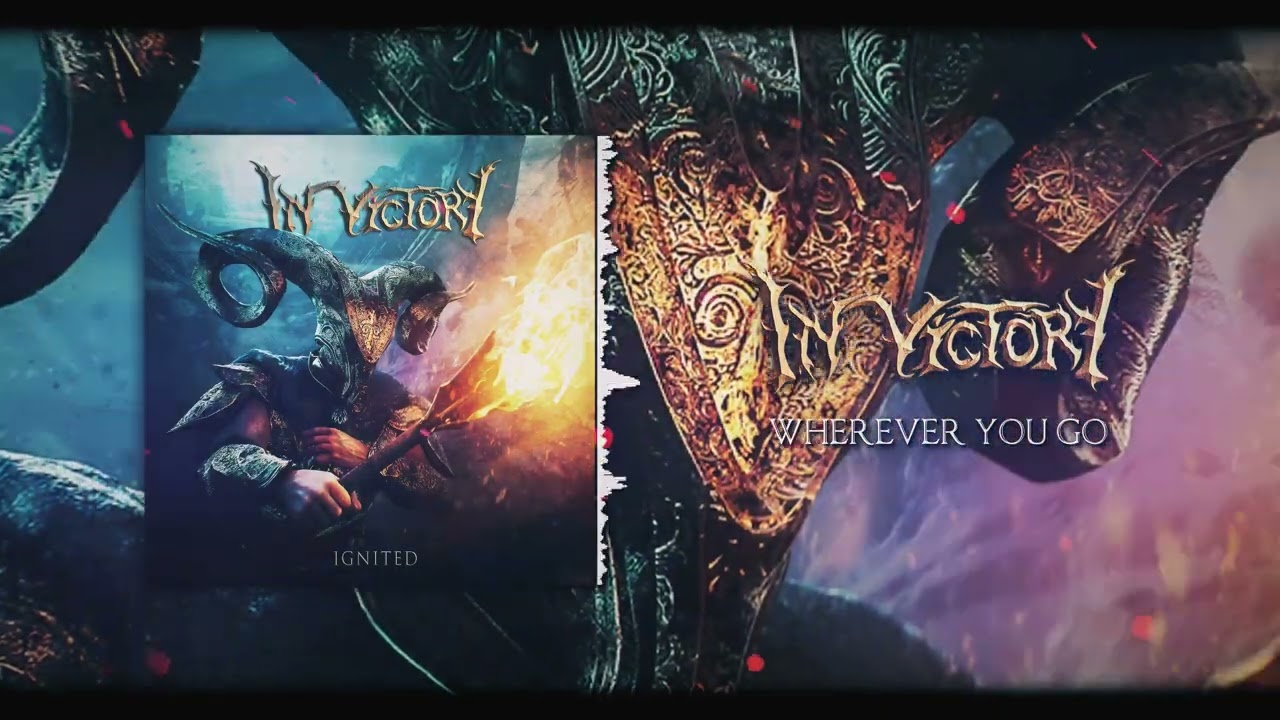 IN VICTORY - Wherever You Go (Official Audio)