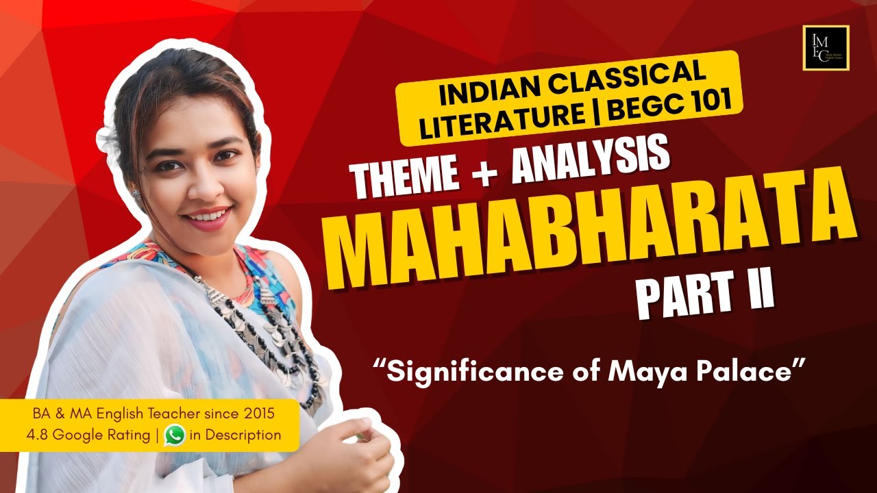 Mahabharata Themes & Analysis - BA & MA English Notes | Indian Classical Literature IGNOU BEGC101