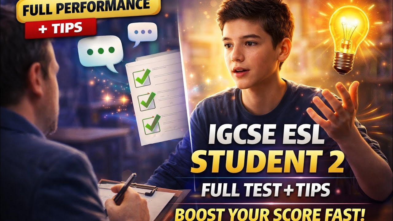IGCSE Speaking Assessment – Student 2 | Full Performance & Tips