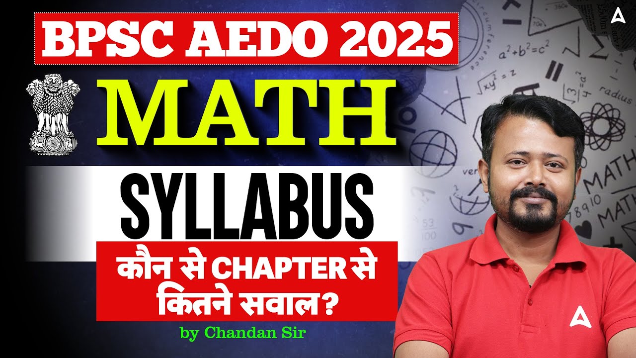BPSC AEDO 2025 📘 Maths Syllabus | Chapter-wise Weightage & Expected Questions