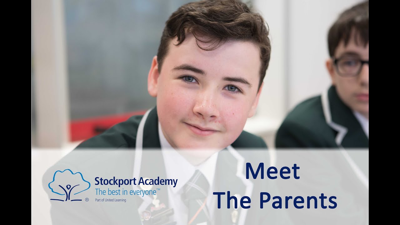 Meet The Parents - Stockport Academy