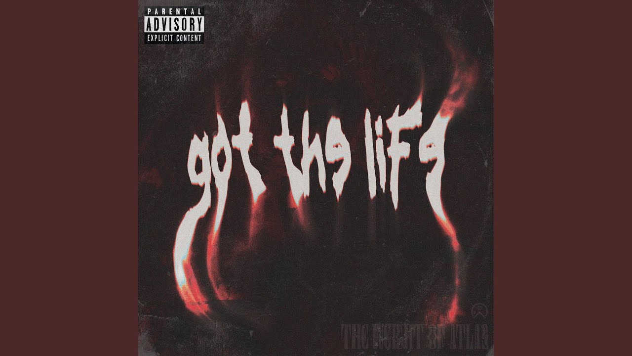 Got the Life