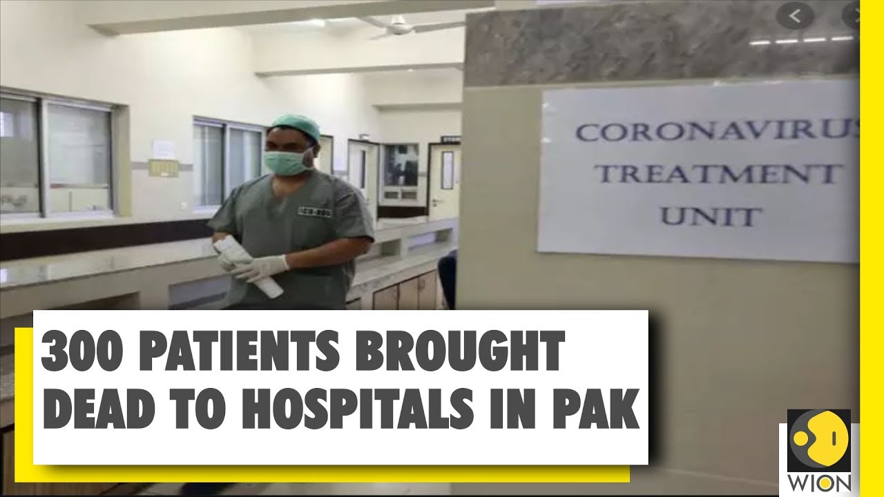 Pakistan under-reporting COVID-19 cases? | Over 300 patients brought dead to hospitals