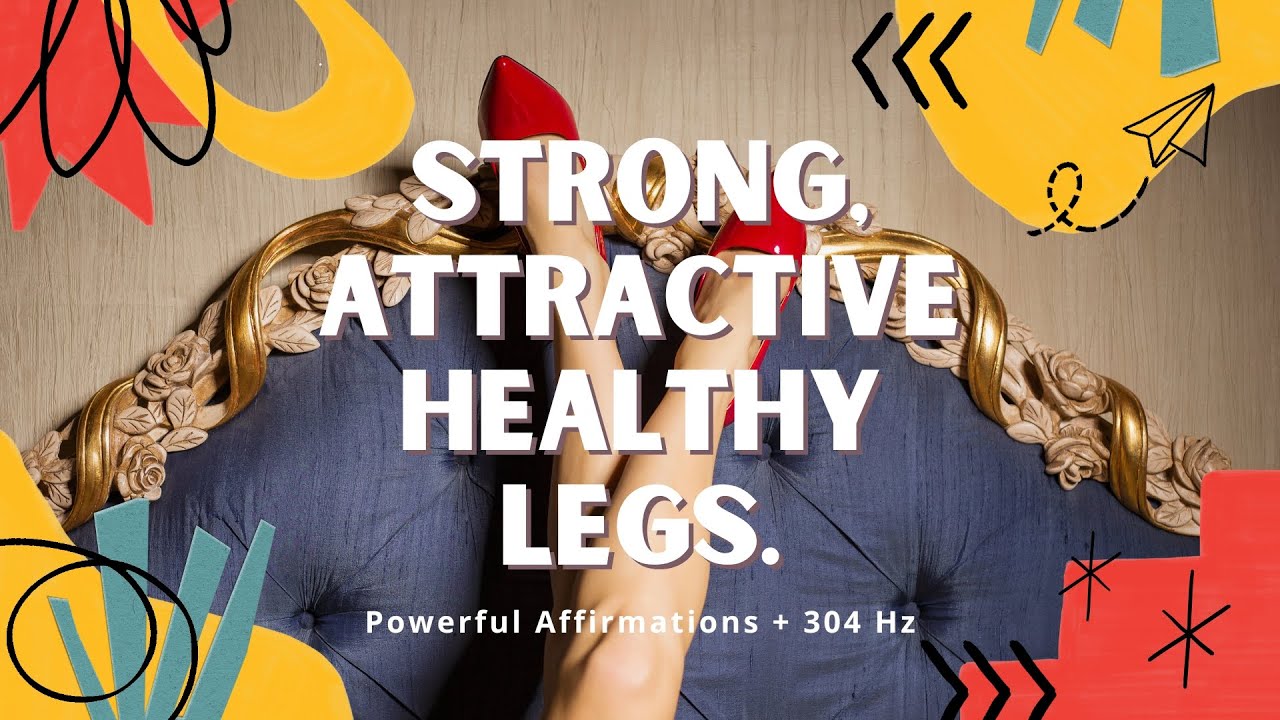 ♫ Здоровые ноги ~ Сильные | Гибкие | Молодые | 304 Гц ~ Эмбиент-музыка