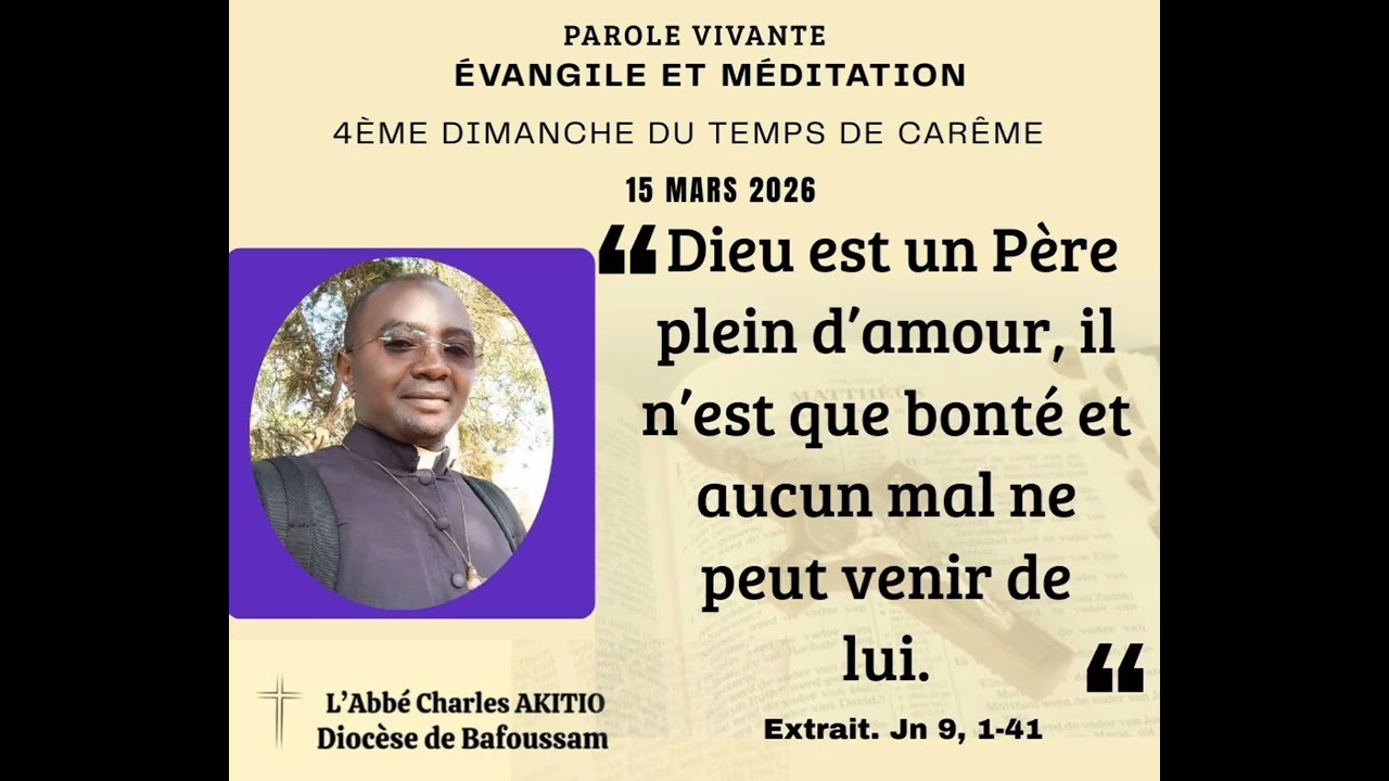 Évangile et méditation du 15 mars 2026