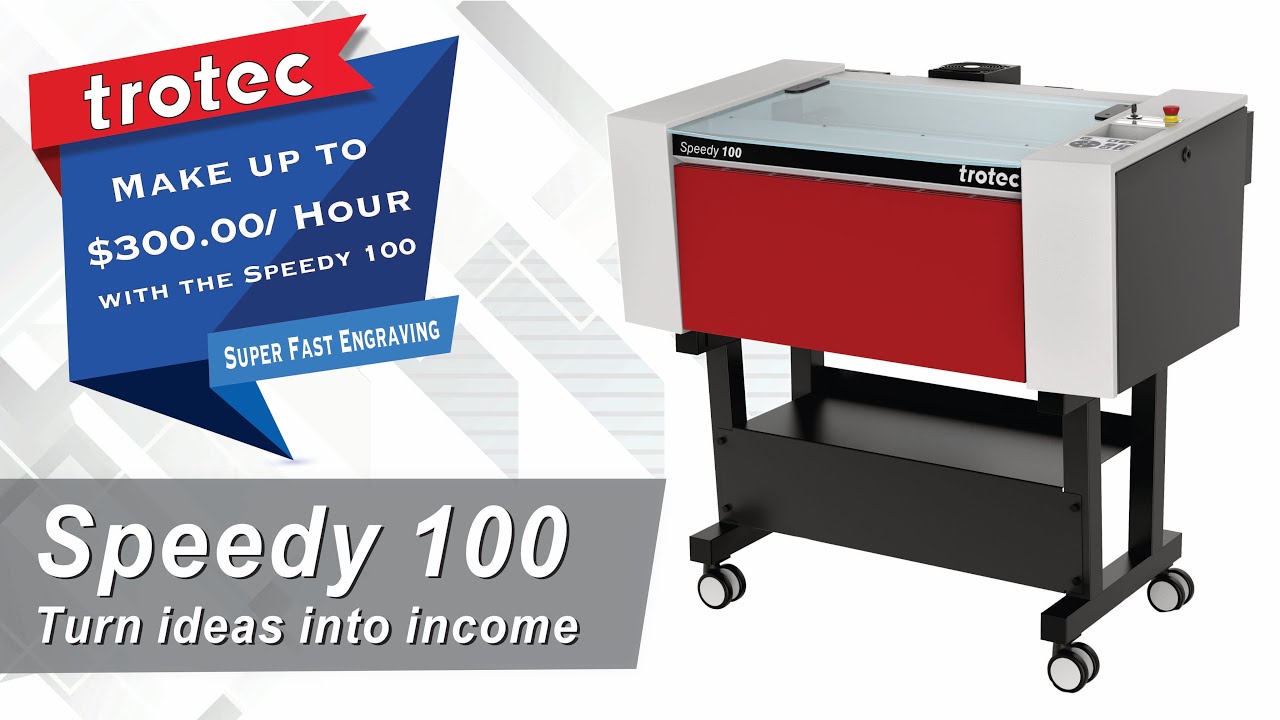 Trotec Speedy 100 Laser Machine Demo Video