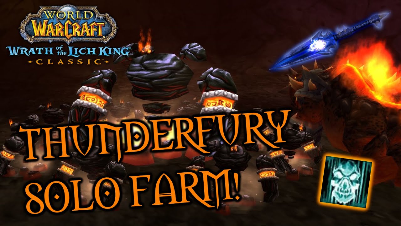 Thunderfury Solo Farm ОБЪЯСНЕНИЕ (точка зрения Охотника) [WotLK Classic]