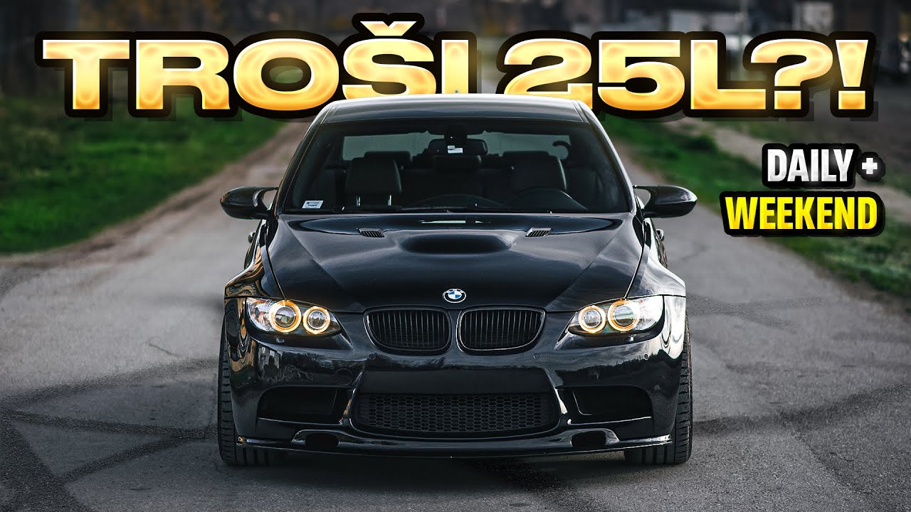 BMW M3 v8 ZA SVAKI DAN TROŠI 25L ?!