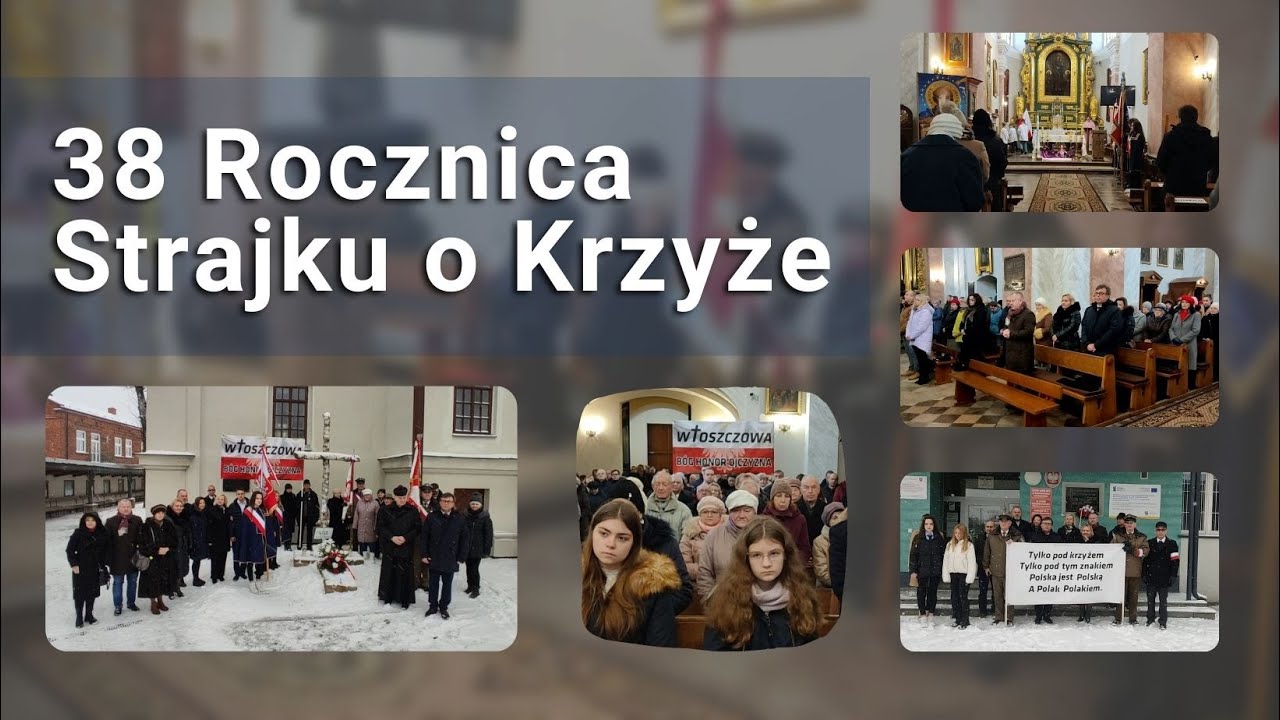 38 Rocznica Strajku o Krzyże Włoszczowa '84