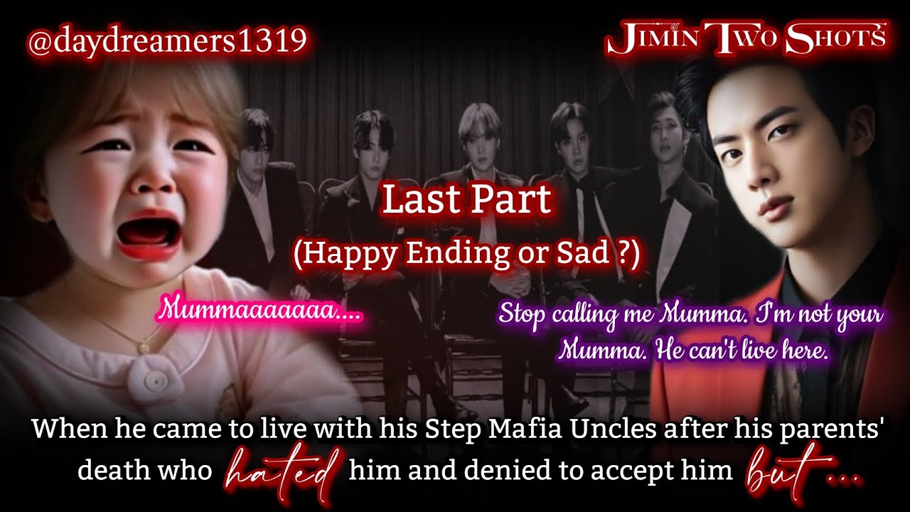 #13 When he came to live with his Step Mafia Uncles after his parents death who hate[Jimin One Shot]