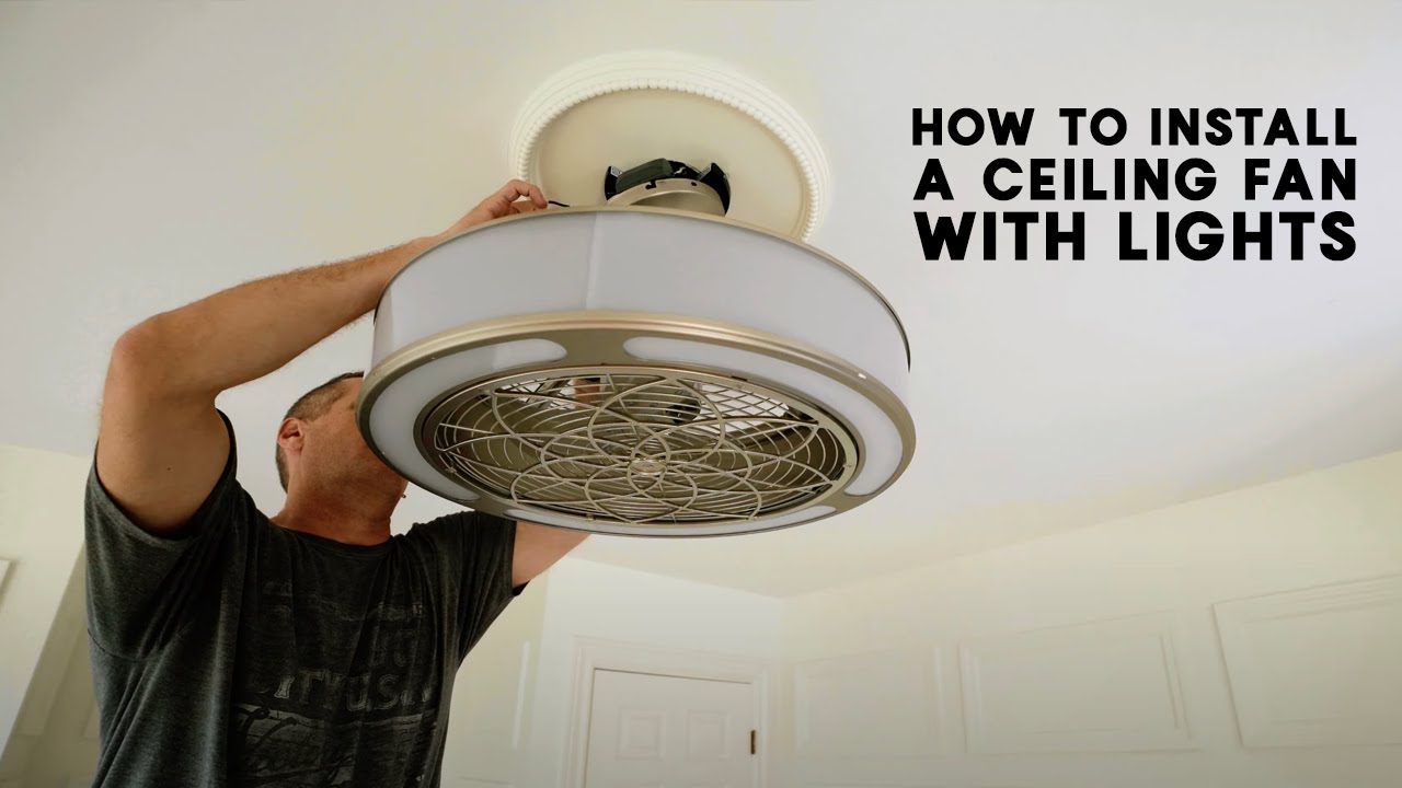 How To Install A Ceiling Fan with Lights