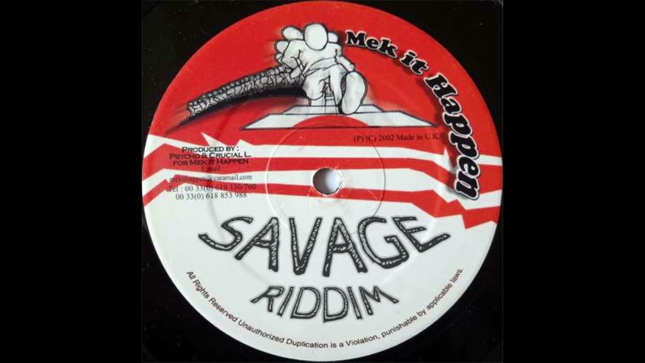 Savage Riddim (French)