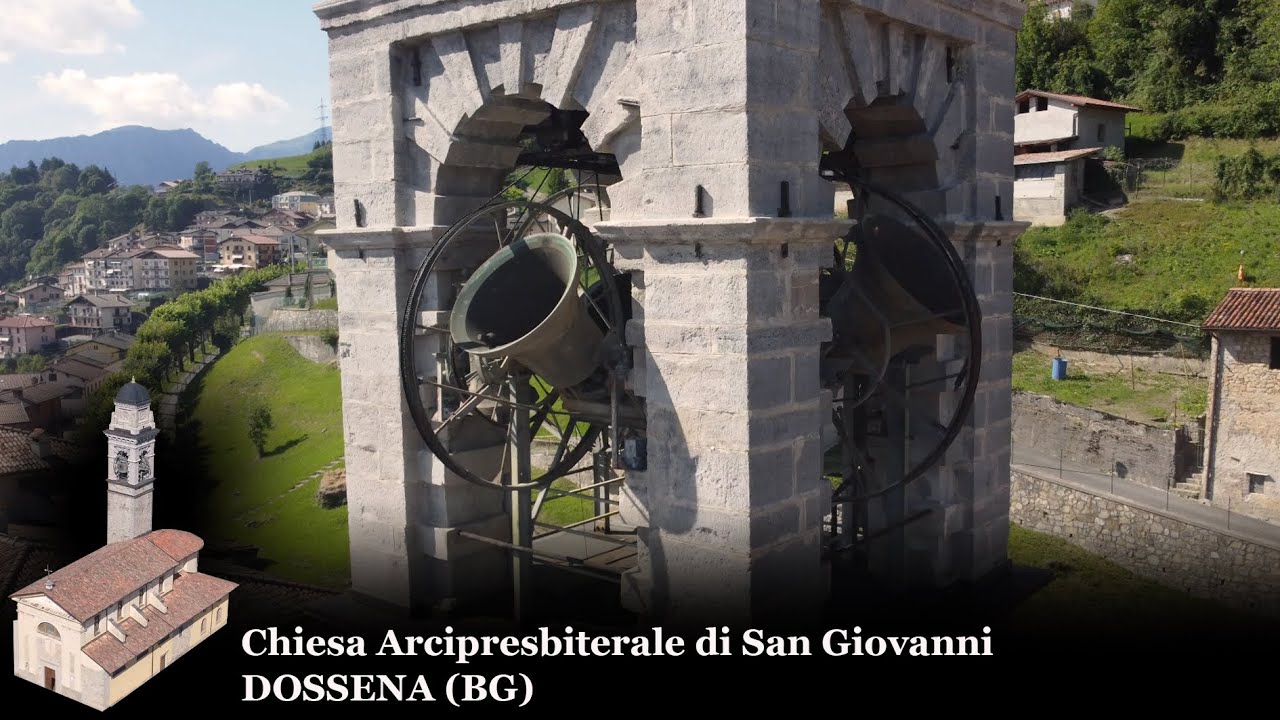 Distesa completa - Campane della Chiesa Arcipresbiterale di S. Giovanni a Dossena (BG)